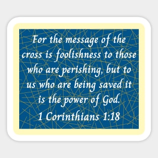 Bible Verse 1 Corinthians 1:18 | Christian Sticker